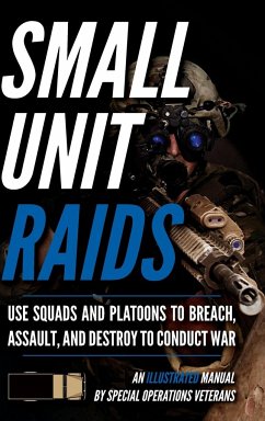 Small Unit Raids - Luke, Matthew