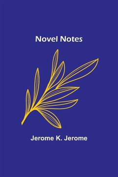 Novel Notes - K. Jerome, Jerome