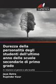 Durezza della personalità degli studenti dell'ultimo anno delle scuole secondarie di primo grado