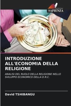 INTRODUZIONE ALL'ECONOMIA DELLA RELIGIONE - TSHIBANGU, David