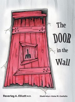 The Door in the Wall - Elliott, Beverley A.