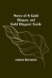 Notes of a Gold Digger, and Gold... - Bild 1