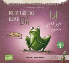 Der eifersüchtige Frosch Eda. Deutsch-Persisch/Farsi - Kozikoglu, Tülin