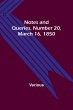 Notes and Queries, Number 20, March 16,... - Bild 1