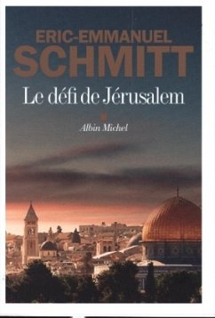 Le Défi de Jérusalem - Schmitt, Eric-Emmanuel