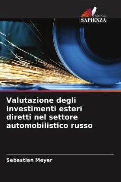 Valutazione degli investimenti esteri diretti nel settore automobilistico russo - Meyer, Sebastian