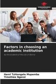 Factors in choosing an academic institution