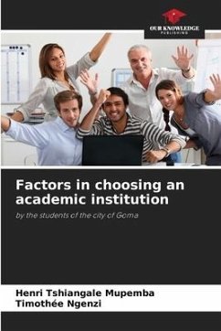 Factors in choosing an academic institution - Tshiangale Mupemba, Henri;Ngenzi, Timothée