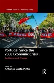 Portugal Since the 2008 Economic Crisis (eBook, ePUB)