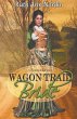 Wagon Trail Bride - Bild 1