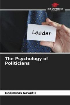 The Psychology of Politicians - Navaitis, Gediminas