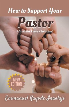 How to Support Your Pastor - Inaolaji, Akinloye Emmanuel