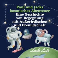 Cover Paul und Jacks kosmisches Abenteuer