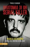 Anatomia di un serial killer