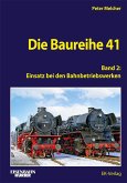 Die Baureihe 41 - Band 2