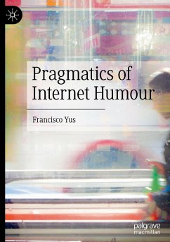 Pragmatics of Internet Humour - Yus, Francisco