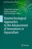 Nanotechnological Approaches to the Advancement of Innovations in Aquaculture (eBook, PDF)