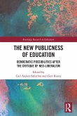 The New Publicness of Education (eBook, ePUB)
