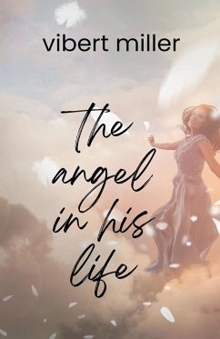 The Angel in his Life - Miller, Vibert