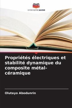 Propriétés électriques et stabilité dynamique du composite métal-céramique - Abodunrin, Olutayo