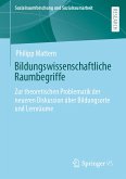 Bildungswissenschaftliche Raumbegriffe (eBook, PDF)