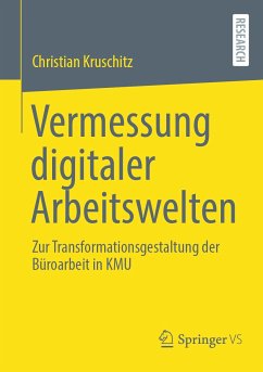 Vermessung digitaler Arbeitswelten (eBook, PDF) - Kruschitz, Christian