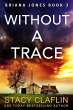 Without a Trace (Ariana Jones, #3)... - Bild 1