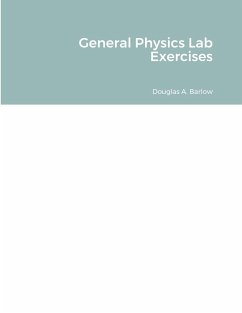 General Physics Lab Exercises - Barlow, Douglas