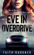 Eve in Overdrive - Bild 1