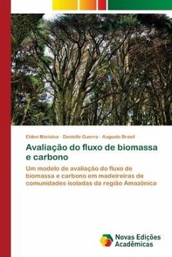 Avaliação do fluxo de biomassa e carbono - Marialva, Elden;Guerra, Danielle;Brasil, Augusto