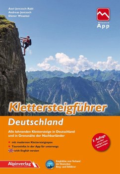 Klettersteigführer Deutschland - Jentzsch-Rabl, Axel;Jentzsch, Andreas;Wissekal, Dieter