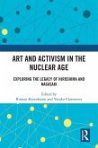 Art and Activism in the Nuclear Age (eBook, PDF)