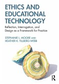 Ethics and Educational Technology (eBook, ePUB)