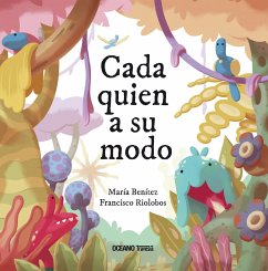 Cada quien a su modo (eBook, ePUB) - Benitez, María