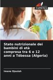 Stato nutrizionale dei bambini di età compresa tra 6 e 12 anni a Tébessa (Algeria)