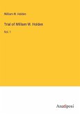 Trial of William W. Holden