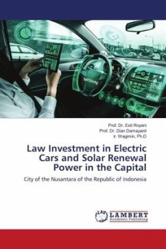 Law Investment in Electric Cars and Solar Renewal Power in the Capital - Royani, Esti;Damayanti, Dian;Wagimin, Ph.D, Ir.