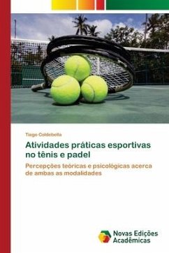 Atividades práticas esportivas no tênis e padel - Coldebella, Tiago