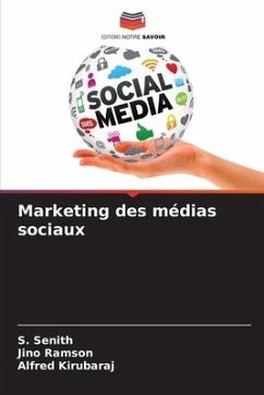 Marketing des médias sociaux - Senith, S.;Ramson, Jino;Kirubaraj, Alfred
