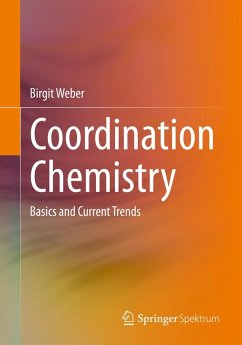 Coordination Chemistry (eBook, PDF) - Weber, Birgit