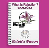WHAT IS REJECTION? SOLICM (eBook, ePUB) WHAT IS REJECTION? SOLICM (eBook, ePUB)