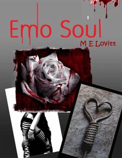 Emo Soul (eBook, ePUB) - Lovitt, M E Emo Soul (eBook, ePUB) - Lovitt, M E
