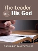 The Leader And His God (Leading God's people, #5) (eBook, ePUB)