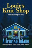 Louie's Knit Shop (eBook, ePUB) Louie's Knit Shop (eBook, ePUB)