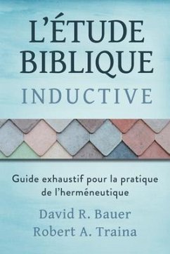 Étude biblique inductive (eBook, ePUB) - Bauer, David; Traina, Robert