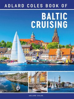 The Adlard Coles Book of Baltic Cruising (eBook, ePUB) - Publishing, Bloomsbury