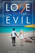Love Does Not Delight In Evil - Bild 1