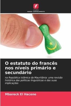 O estatuto do francês nos níveis primário e secundário - El Hacene, Mbareck