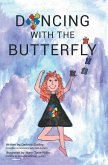 Dancing with the Butterfly (eBook, ePUB)