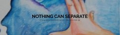 Nothing Can Separate (eBook, ePUB) - Brug, Paul